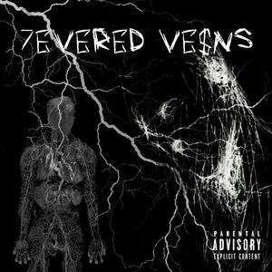 7EVERED VE$NS (Explicit)