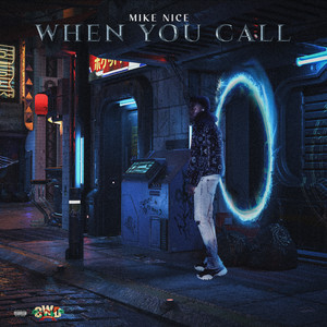 When You Call (Explicit)