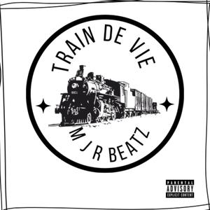 TRAIN DE VIE