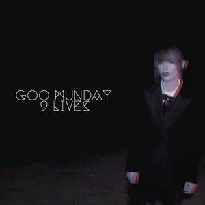 Goo Munday - Freaks (Explicit)