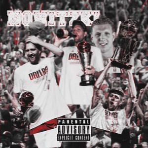 Nowitzki (feat. Lil Swish & Young Vince Carter) [Explicit]