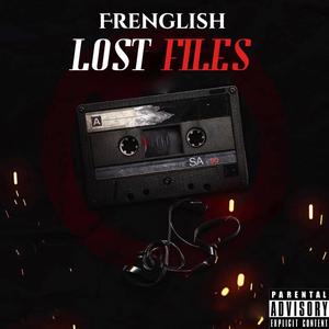 Lost Files (Explicit)