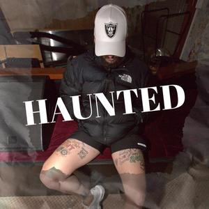 Haunted (Explicit)