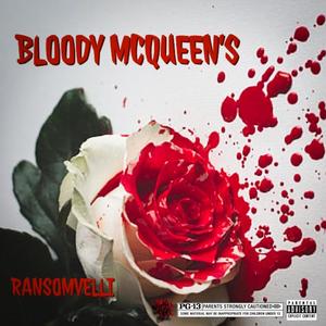 Bloody McQueen's (Explicit)