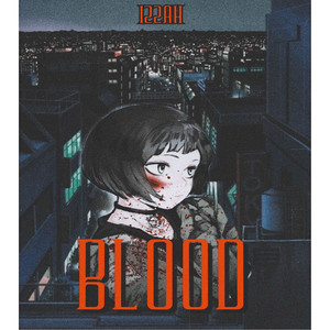 Blood (Explicit)