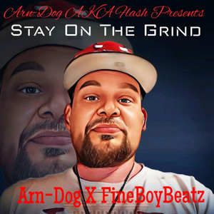 Stay On The Grind (Explicit)