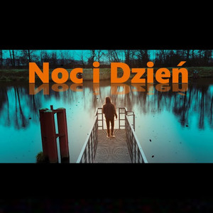 Noc i Dzień (Preview)