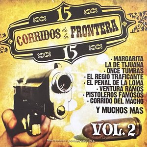 15 Corridos de la Frontera, Vol. 2