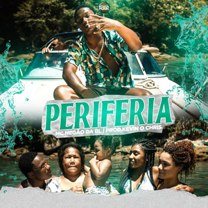 Periferia (Explicit)