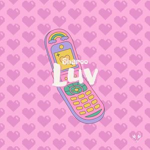 LUV (feat. STV & Rachel Philipp) [Explicit]