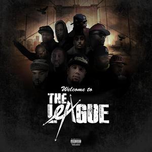 Welcome to the L.E.A.G.U.E. (Explicit)