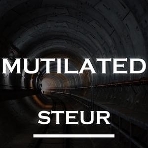 Mutilated (Explicit)