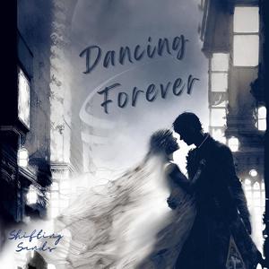 Dancing Forever