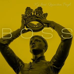Boss(feat. Quinston Pugh)