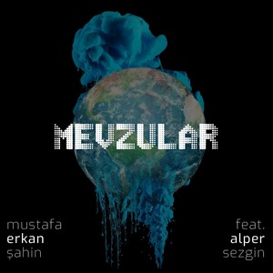 Mevzular (feat. Alper Sezgin)