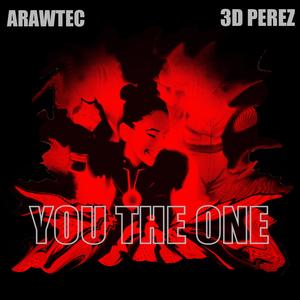 YOU THE ONE (feat. 3D Perez)