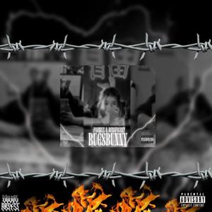 Bugs Bunny (feat. Beneficent) (Explicit)