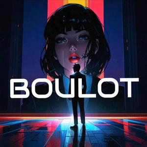 BOULOT (Explicit)