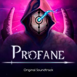 Profane (Original Game Soundtrack)