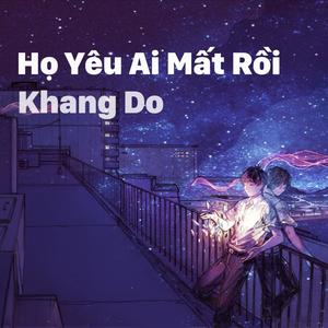 Họ Yêu Ai Mất Rồi