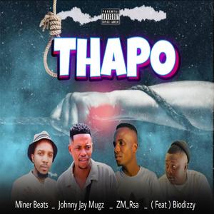 Thapo (feat. Biodizzy & ZM Rsa) (Explicit)