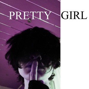 Pretty Girl