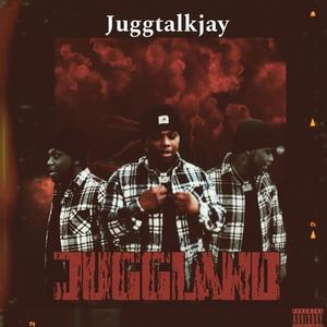 Juggland (Explicit)