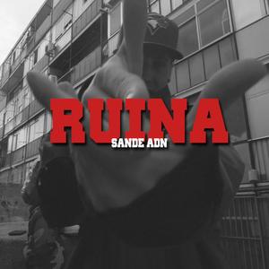 RUINA (Explicit)