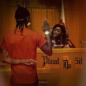 Plead Da 5if (Explicit)