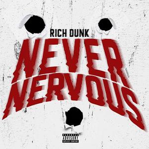 Never Nervous (Explicit)