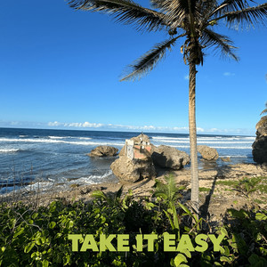 Take It Easy