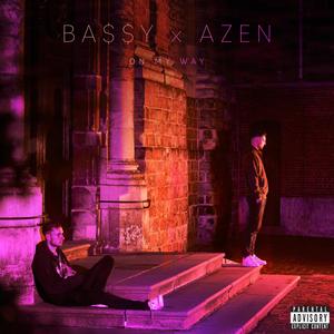 On My Way(feat. Azen) (Explicit)