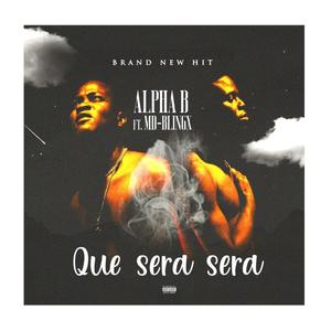 Que Sera Sera (feat. MD Blingx) [Explicit]