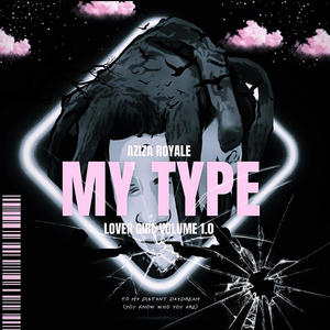 My Type (Explicit)