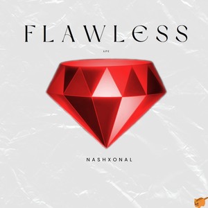 FLAWLESS!!! (Remastered) [Explicit]