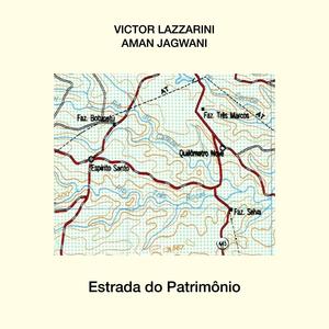 Estrada do Patrimônio (feat. Aman Jagwani)