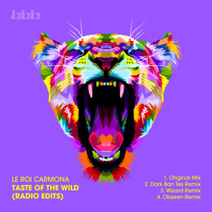 Taste Of The Wild (Wizard|CR|Remix)