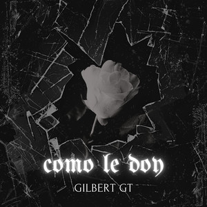 Como le doy (Explicit)