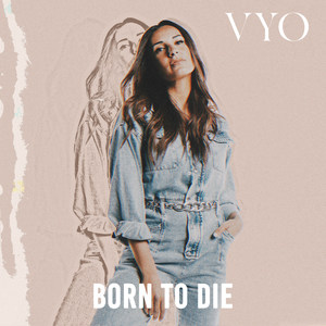 Born to Die