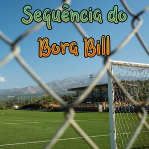 Sequência do Bora Bill