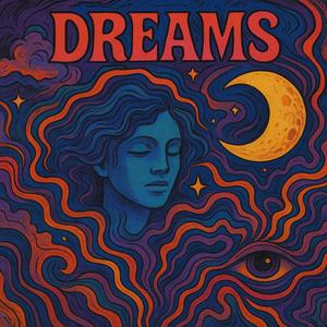 Dreams