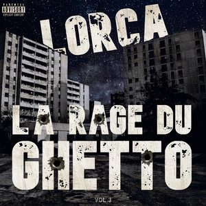 La Rage du Ghetto, Vol. 3 (Explicit)