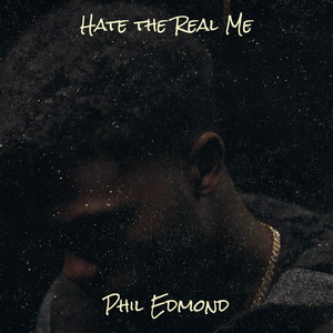 Hate the Real Me (Explicit)