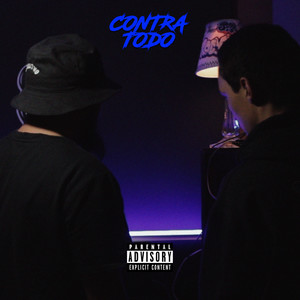 Contra Todo (Explicit)