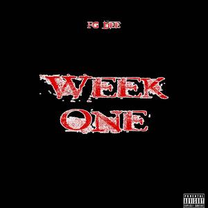 Week One (Explicit)