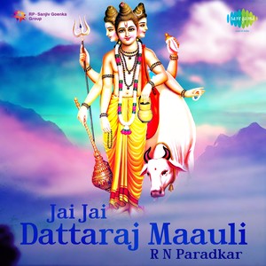 Jai Jai Dattaraj Maauli