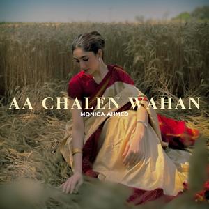 Aa Chalen Wahan (feat. SAYF & Baqir Jafri)