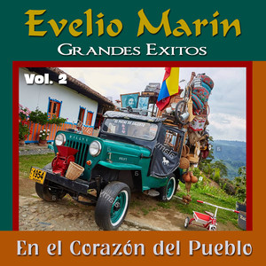 Grandes Exitos, Vol. 2 (En El Corazón del Pueblo)