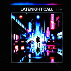 latenightcall (Explicit)