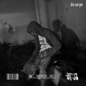 Da un po' (Explicit)